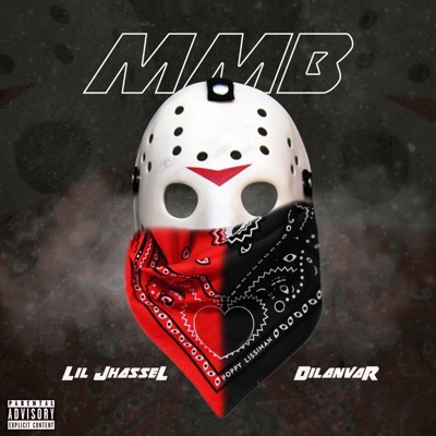 MMB (feat. Lil Jhassel) - Single