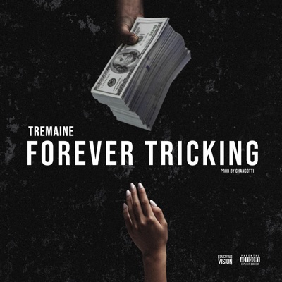 Forever Tricking - Single