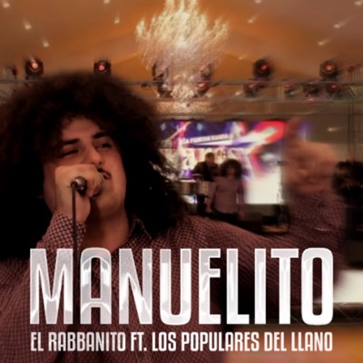 Manuelito (feat. banda los populares del llano) - Single