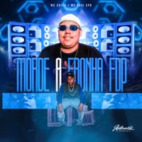 Morde a Fronha Fdp - Single - MC CHICO & Mc Davi Cpr