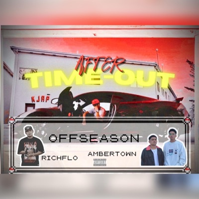 Offseason (feat. Rich flo & Ambertown) - Single