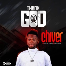 Thank God Chiver