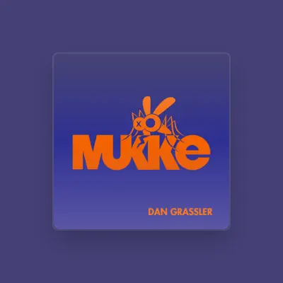 Listen to Dan Grassler, watch music videos, read bio, see tour dates & more!