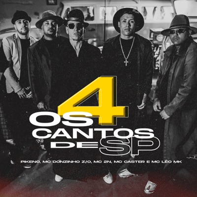 Os 4 Cantos de Sp (feat. MC Léo MK & Mc Caster) - Single