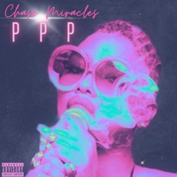 Ppp - Single - Chase Miracles