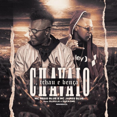 Chavaio Tchau e Bença - Single