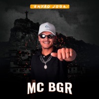 Então Joga - Single - Mc BGR & DJ Cassinho