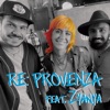 Re: PROVENZA (feat. Zyanya) - Single