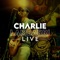 I'd Lie Live - Charlie Lambarri lyrics