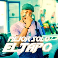 Mejor Solo - Single - El Tapo