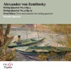 Alexander von Zemlinsky String Quartet No. 1 in A Major, Op. 4: IV. Vivace e con fuoco Alexander von Zemlinsky: String Quartets Nos. 1 & 4