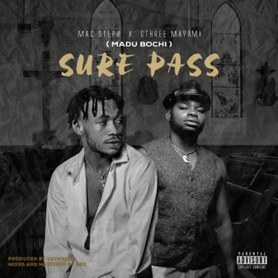 Sure Pass (Madu Bochi) - Single