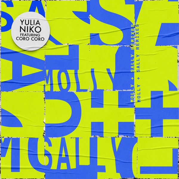 Molly & Sally (Remixes) [feat. Coro Coro] - Single