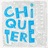Chiquetere