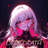 Deep Death - Single - vlusll
