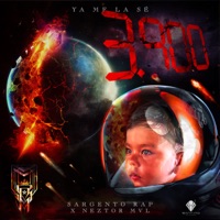 Ya Me la Sé - Single - Sargentorap & Neztor MVL