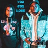 You Gon Lose (feat. Staxx) - Single