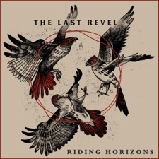 The Last Revel - Riding Horizons