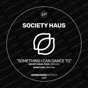 Something I Can Dance to - Single
