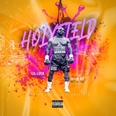 HOLYFIELD (feat. 301 LIL FEE) - Single