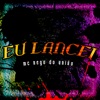 Eu Lancei - Single