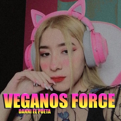 Veganos Force - Single