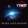 Wire and Wood - Single