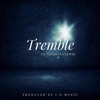 Tremble (feat. Treshana Lewis) - Single