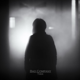 Bad Company Tiikk