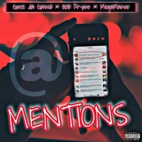 Mentions - Single - 808 Pryme, MegaManee & Geez da Gawd