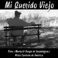 Viejo mi querido viejo
