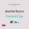 Grown-Ups - Marian Keyes