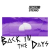 Back In the Days - Single