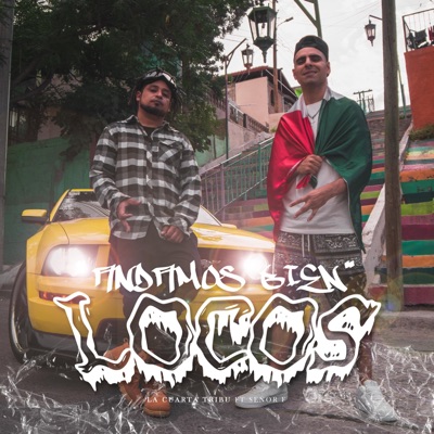 Andamos bien locos (feat. Señor f) - Single