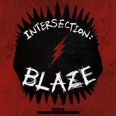 INTERSECTION : BLAZE - EP artwork