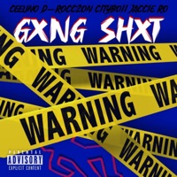 GXNG SHXT (feat. XXORBITXX, CEEUNO, D-ROCC 2 ON, CITYBOII 4 & JACCIE RO) - Single - Slim9ine5ive