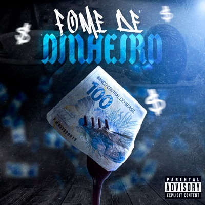 Fome de Dinheiro (feat. bilks) - Single