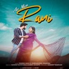 Ae Mor Rani - Single