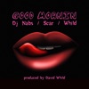 Good Moanin (feat. Scar, Whild & Graham) [DJ Nabs Mix] - Single