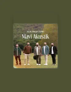 Mavi Akustik सुनें, म्यूज़िक वीडियो देखें, बायो पढ़ें, दौरे की तारीखें और बहुत कुछ देखें!