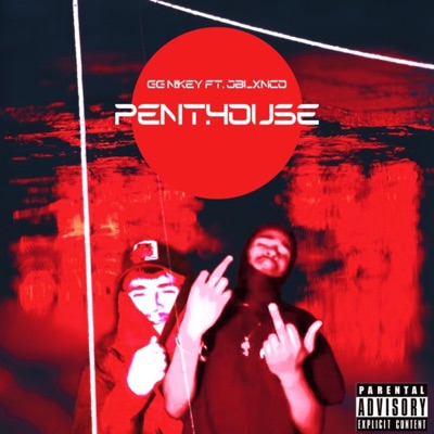 Penthouse (feat. JBLXNCO) - Single