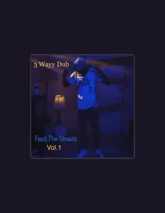 收听 3wayy Dub、观看音乐视频、阅读小传、查看巡演日期等 ！