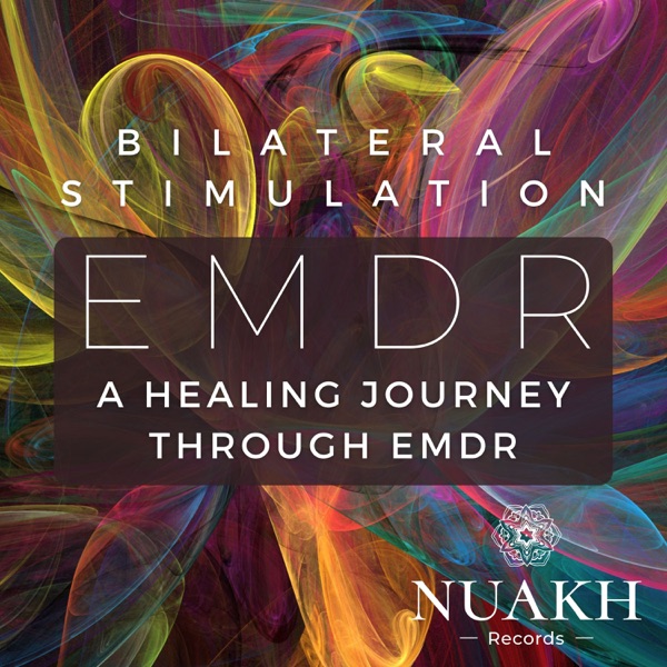 Bilateral Stimulation / EMDR Musical Therapy / Journey Through Healing