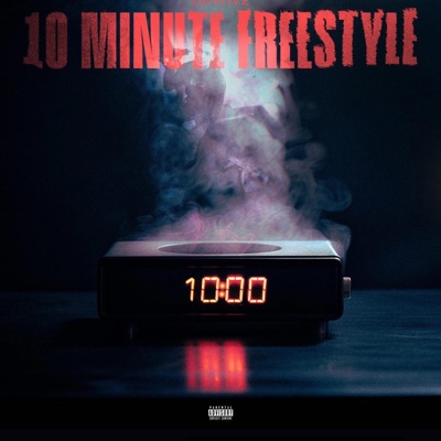 10 Min Freestyle - Single