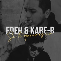 Si Te Quieres Ir (feat. Kaber) - Single - Edeh