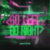 Go Left, Go Right - Single