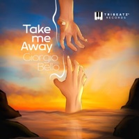Take Me Away - Single - Giorgio Bello
