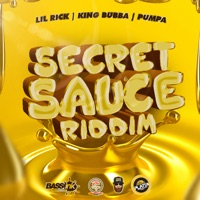Secret Sauce Riddim - EP - King Bubba FM, Dwaingerous, Lil Rick & Pumpa