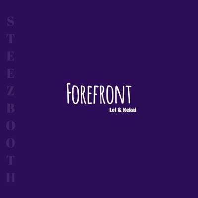 Forefront (feat. Kekai) - Single