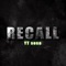 RECALL - YT sosa lyrics